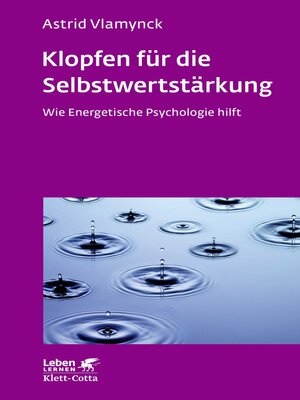 cover image of Klopfen für die Selbstwertstärkung (Leben Lernen, Bd. 310)